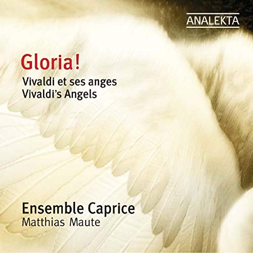 Gloria! Vivaldi et ses anges / Vivaldi's Angels
