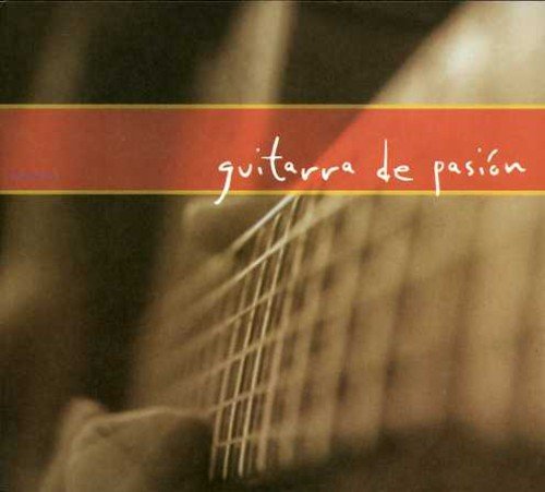 Moondo Presents: Guitarra De Pasion, Volume 1