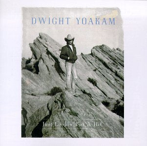 Dwight Yoakam / Just Lookin' for a Hit - CD (Used)