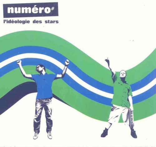 Numéro# / L'ideologie Des Stars - CD