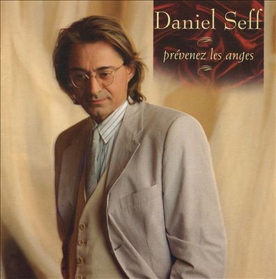Daniel Seff / Prevenez Les Anges - CD (Used)