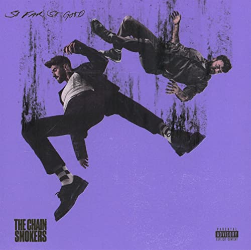 The Chainsmokers / So Far So Good - CD