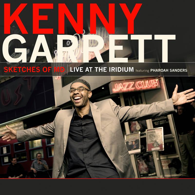 KENNY GARRETT / Sketches of MD: Live at the Iridium - 2LP COLOR NUMBERED