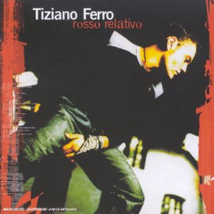 Tiziano Ferro / Rosso Relativo (Ital Vers) - CD