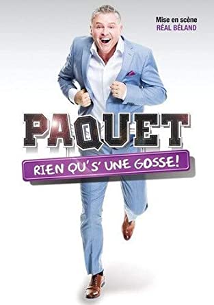 Dominic Paquet / Rien Qu'S'Une Gosse! - DVD