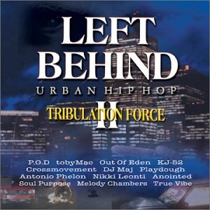 Left Behind 11 - Tribulation Force: Urban Hip Hop