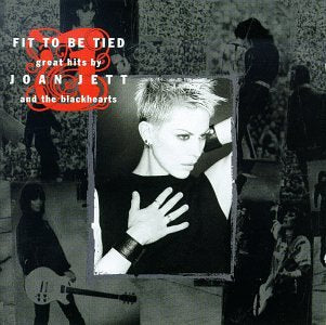Joan Jett & The Blackhearts / Fit to Be Tied: Great Hits - CD (Occasion)