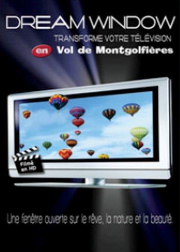 Rêve de Fenêtre Vol de Montgolfière