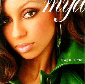 Mya / Fear of Flying - CD (Used)