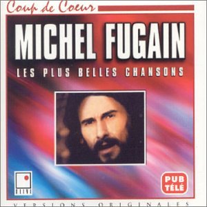 Michel Fugain / Les Plus Belles Chansons - CD (Used)
