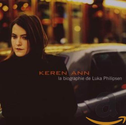 Keren Ann / La Biographie De Luka Philipsen - CD (Used)