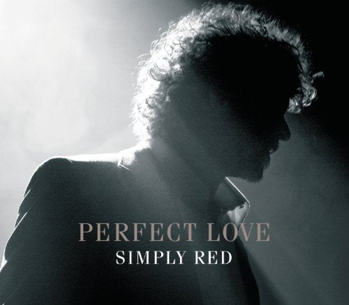 SIMPLY RED - PERFECT LOVE