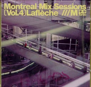 Lafleche / Montreal Mix Sessions 4 - CD (Used)