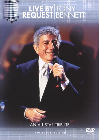 Tony Bennett / Live By Request: Tony Bennett An All-Star Tribute - DVD