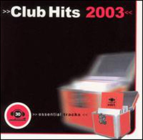 Tubes des clubs 2003 (2 CD)