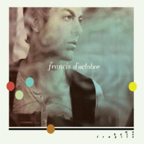Francis D'Octobre / Ma Bete Fragile - CD (Used)