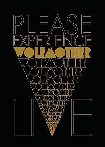 Wolfmother: Please Experience Wolfmother