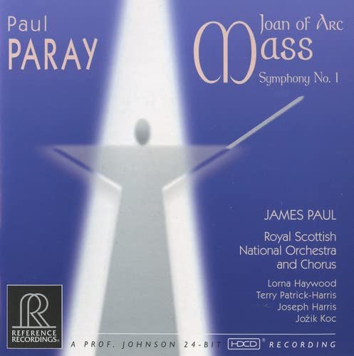 Paray: Symphonie n° 1 en ut / Messe pour le 500e anniversaire de la mort de Jeanne d'Arc