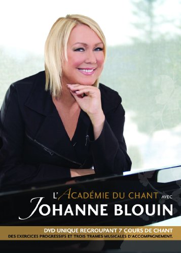L'académie du chant avec Johanne Blouin (Version française)