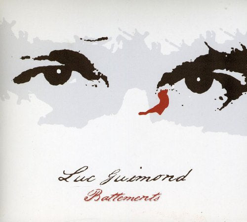 Luc Guimond / Battements - CD