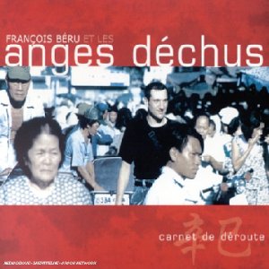 François Beru Et Les Anges Déchus / Carnet De Déroute - CD (Occasion)