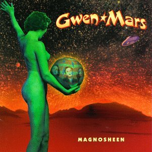 Gwen Mars / Magnosheen - CD (Used)
