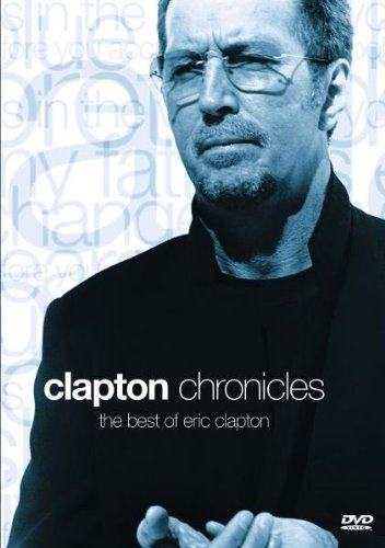 Eric Clapton - Clapton Chronicles: Best Of Eric Clapton (1999) [Import]