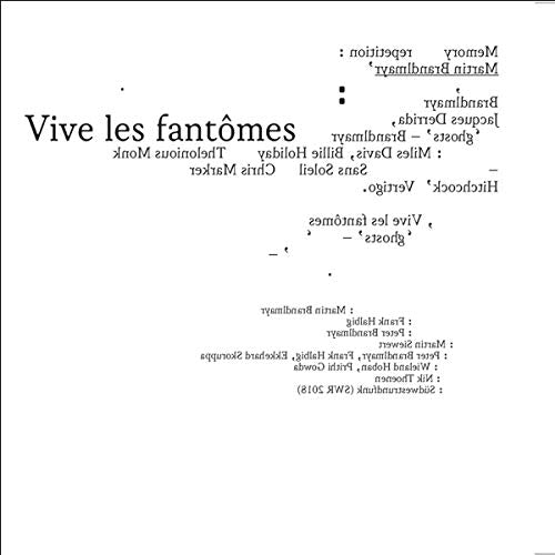 Vive Les Fantomes