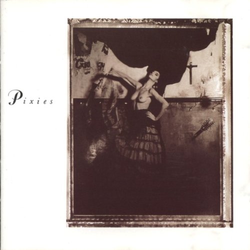 Surfer Rosa & Come On Pilgrim