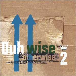 Dub Wise & Otherwise 2