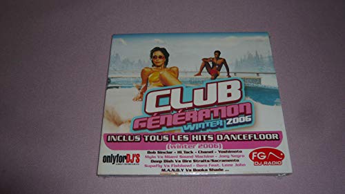 Club Génération (Hiver 2006)