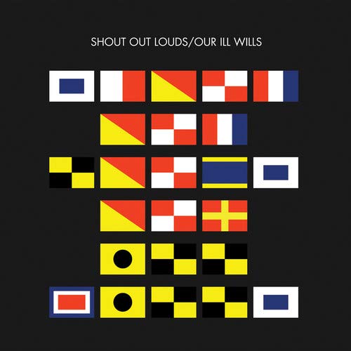 Shout Out Louds / Our Ill Wills - CD (Used)