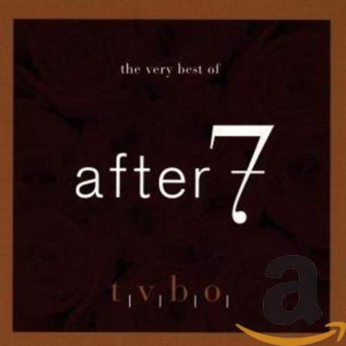 The Very Best of After 7