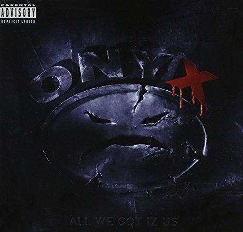 Onyx / All We Got Iz Us - CD (Occasion)