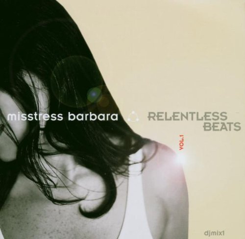 Misstress Barbara / Relentless Beats 1 - CD (Occasion)