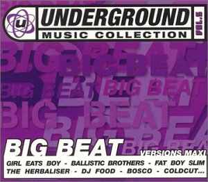 Big Beat: Underground Music Co