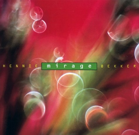 Hennie Bekker / Mirage - CD (Occasion)