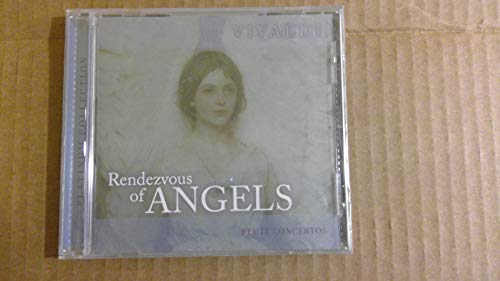 Rendezvous of Angels: Flute Concertos
