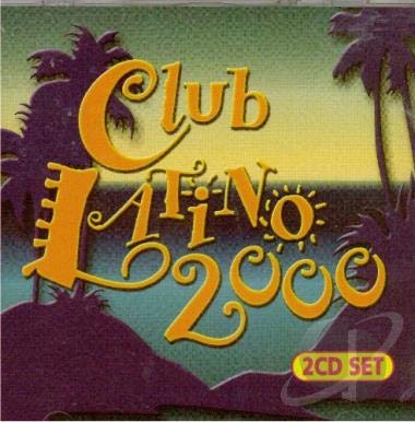 2000: Club Latino