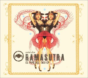 Ramasutra / El Pipo Del Taxi (EP) - CD (Used)