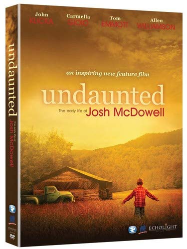 Undaunted - The Early Life Of Josh Mcdowell