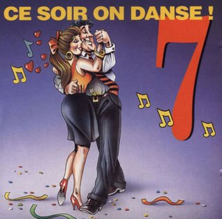 Variés / Ce Soir on Danse Vol. 7 - CD (Used)