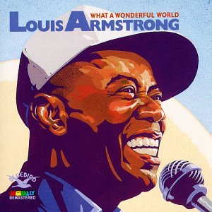 Louis Armstrong / What a Wonderful World - CD (Occasion)
