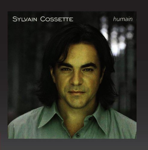 Sylvain Cossette / Humain - CD (Used)