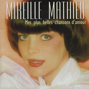MIreille Mathieu / Mes Plus Belles Chansons D'Amour - CD (Used)
