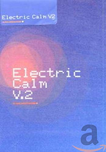 Electric Calm 2