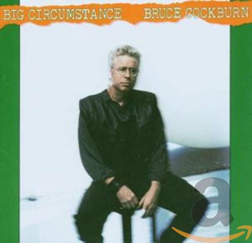 Bruce Cockburn / Big Circumstance - CD (occasion)
