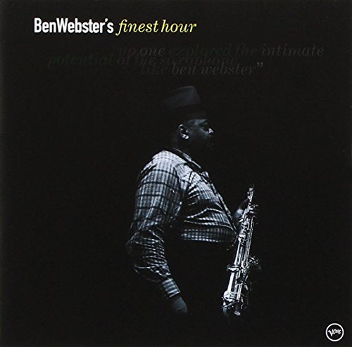 Ben Webster's Finest Hour