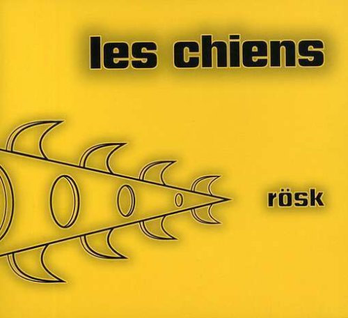 Les Chiens / Rosk - CD (Used)