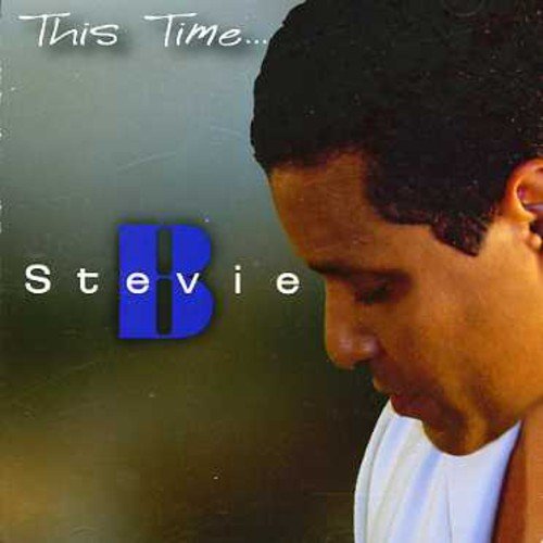 Stevie B - This Time...